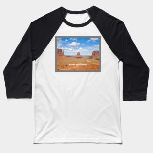 ART STICKERS MESAS AND BUTTES | SCENIC PLACES TO VISIT IN WESTERN US Baseball T-Shirt